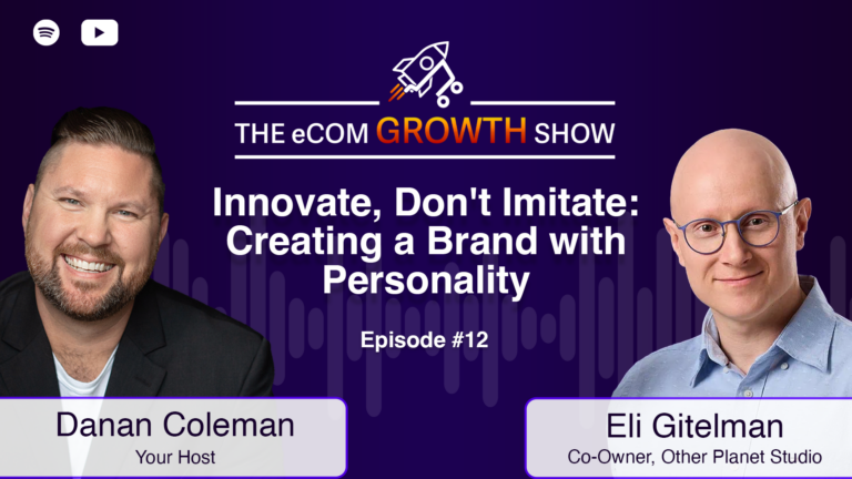 The eCom Growth Show banner: Danan Coleman and Eli Gitelman.